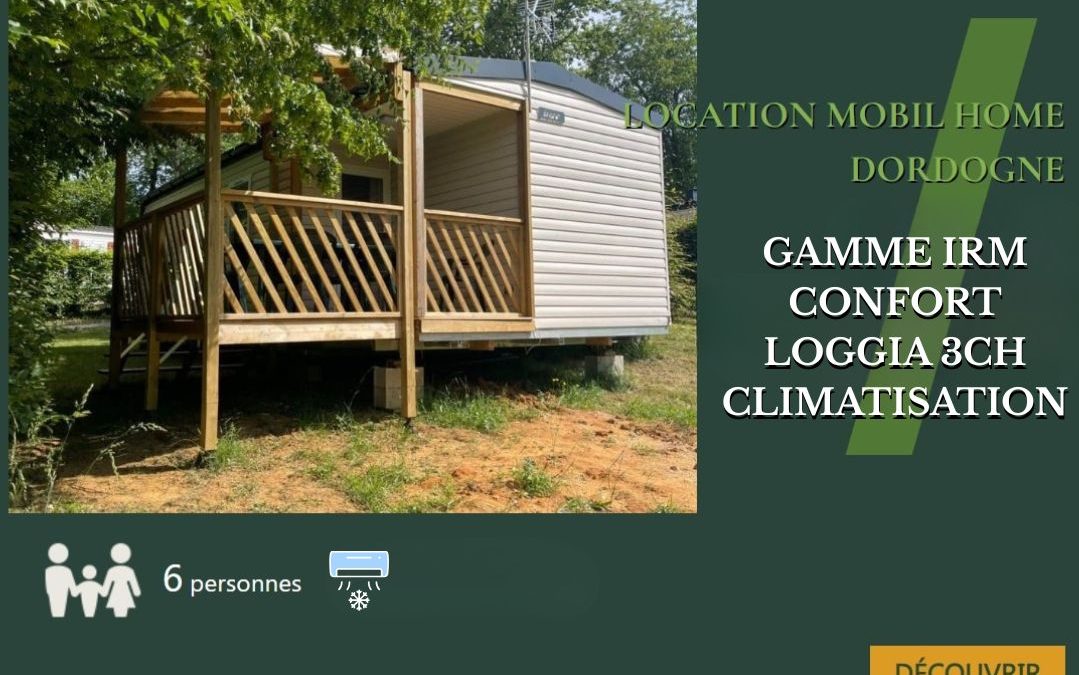 Gamme IRM confort Loggia – 3 chambres climatisation